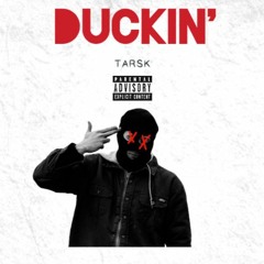 Duckin'