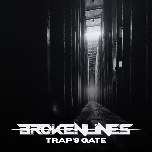 TRAP'S GATE - Brokenlines (Free download)