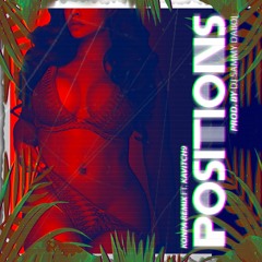 DJ Sammy DaBoi - Positions (Konpa Remix) Ft. Kavitch