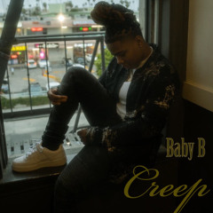 Baby B - Creep