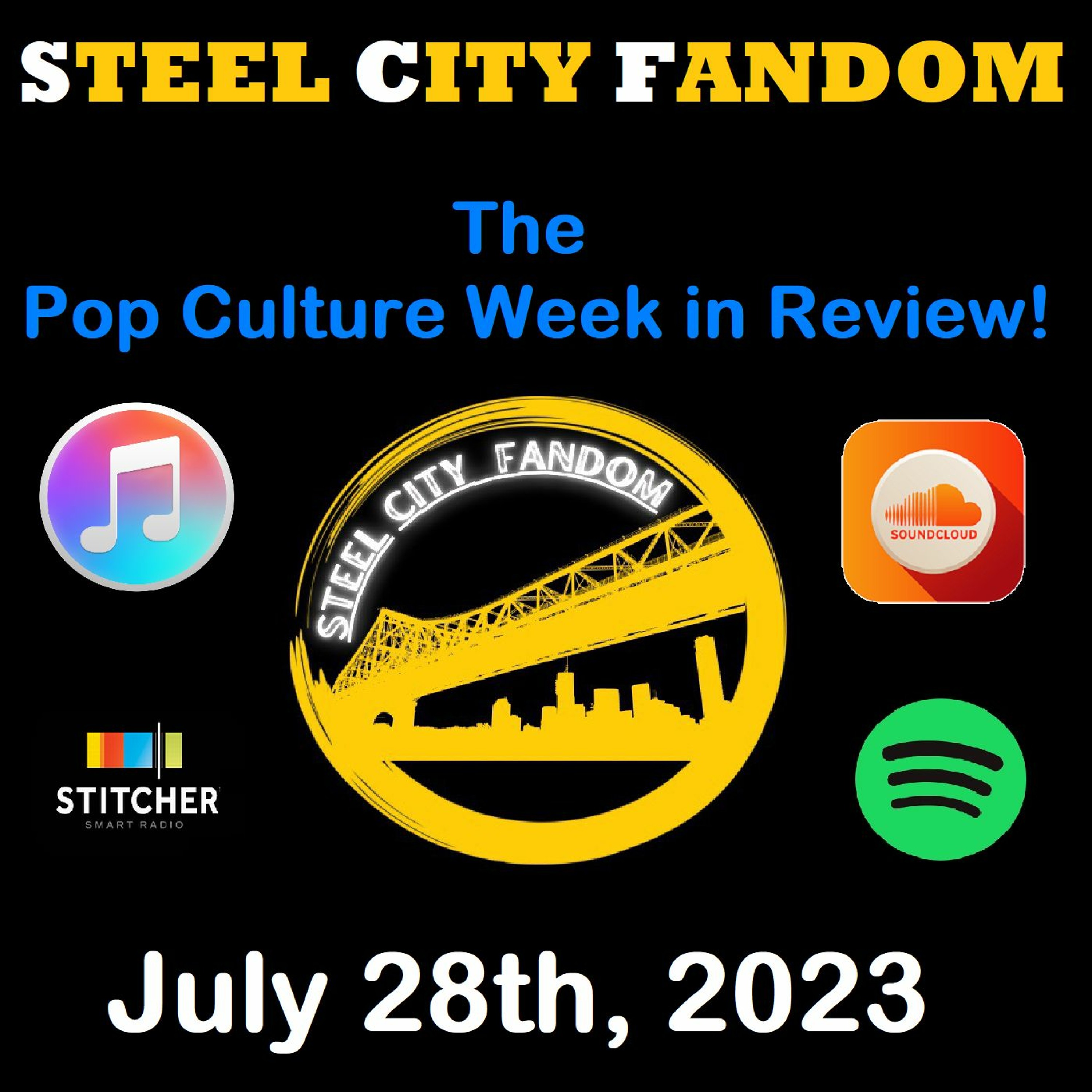 The Pop Culture Week in Review - July 28th, 2023 episode artwork