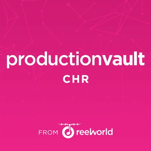 ProductionVault CHR Highlight Demo May 2023