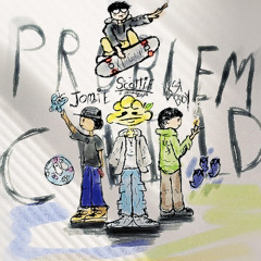 PROBLEM CHILD