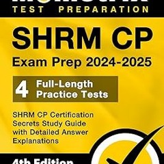 ( SHRM CP Exam Prep 2024-2025 - 4 Full-Length Practice Tests, SHRM CP Certification Secrets Stu