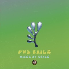 FWD BAILE (Mixed by Craze)