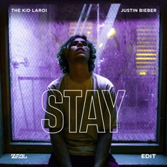 The Kid LAROI & Justin Bieber - Stay (Zeal Edit)