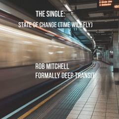 State of change (Time will fly)