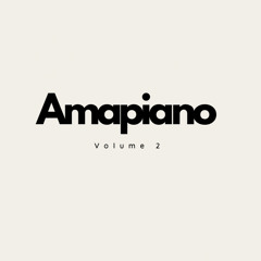 P4Piano: Amapiano Mix 2024 Volume 2