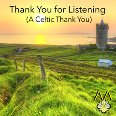 Thank You for Listening (A Celtic Thank You)