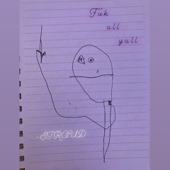 fuk all yall
