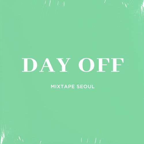 Day Off (Prod. Noden)