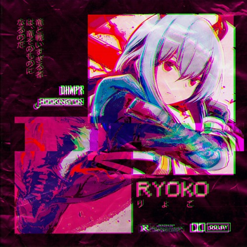 Hookington & DHMPR - Ryoko