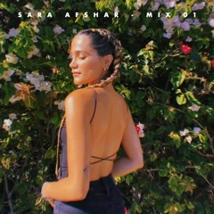 SARA AFSHAR - MIX 01