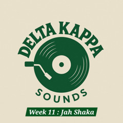 DKS Jah Shaka Mixtape #11