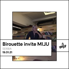 Birouette Invite MIJU (19.01.21)
