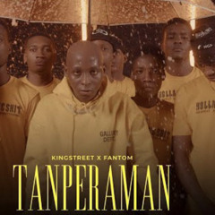 KINGSTREET X FANTOM TANPERAMAN