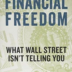 Ebook PDF The Business Owner's Guide to Financial Freedom: What Wall Street Isn't Telling You
