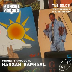 Hassan Raphael (Midnight Voodoo) @ Radio Alhara | 05.03.2024