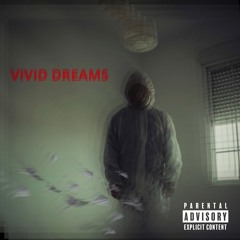 Vivid Dreams