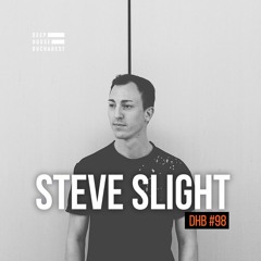 DHB Podcast #98 - Steve Slight