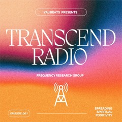 YAJ BEATS - TRANSCEND RADIO SERIES