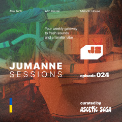 Jumanne Sessions [Ep. 024] /// with Ascetic Saga