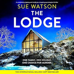 Audiobook [EN] The Lodge | Sue Watson