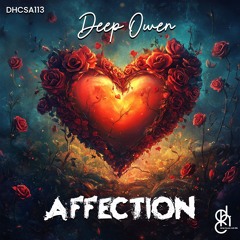 PREMIERE: Deep Owen - Affection [Deep House Cats SA]