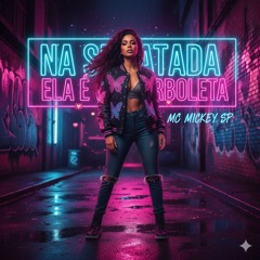 Na Sentada Ela é Borboleta(MP3_160K).mp3