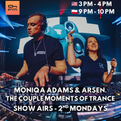 Moniqa Adams & Arsen. - The Couple Moments of Trance 014 @ AH.FM - February 2026