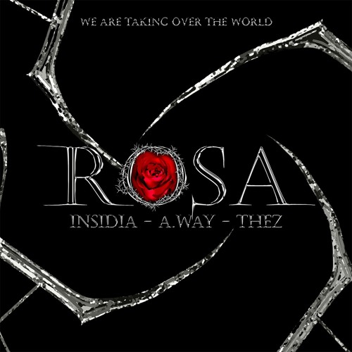 ROSA - Insidia, A.way, Thez (Hard Techno Edit)