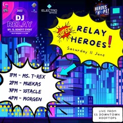 Super Relay Heroes (Relay for life SL benefit Event)