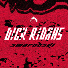 Dick Ridahs - (FREE DL)