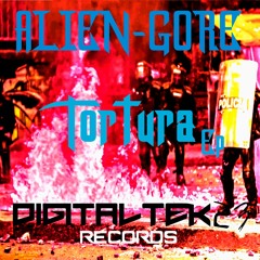 ALIEN - GORE - Tortura (DigitalTek23 Rec.)