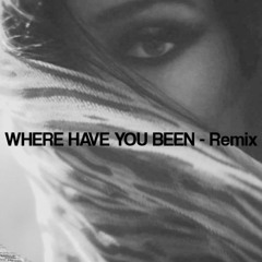 Where have you been - Rhianna - Remix - KERZ
