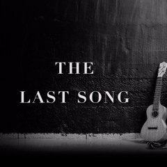 04/14/24 The Last Song P.M. - Pastor Wardwell