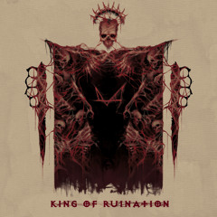 King of Ruination