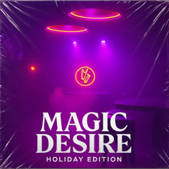 Magic desire (Holiday-Edition)