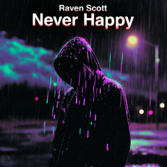 Never Happy