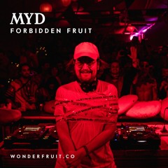 Myd — Forbidden Fruit — Wonderfruit 2019