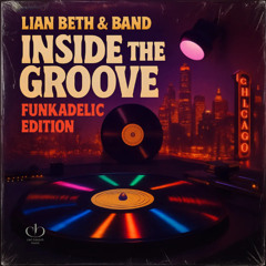 Inside the Groove – Funkadelic Edition