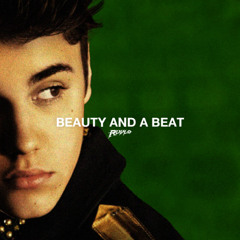 JUSTIN BIEBER - BEAUTY AND A BEAT ft. NICKI MINAJ (RUVLO FLIP)