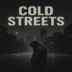 Cold Streets