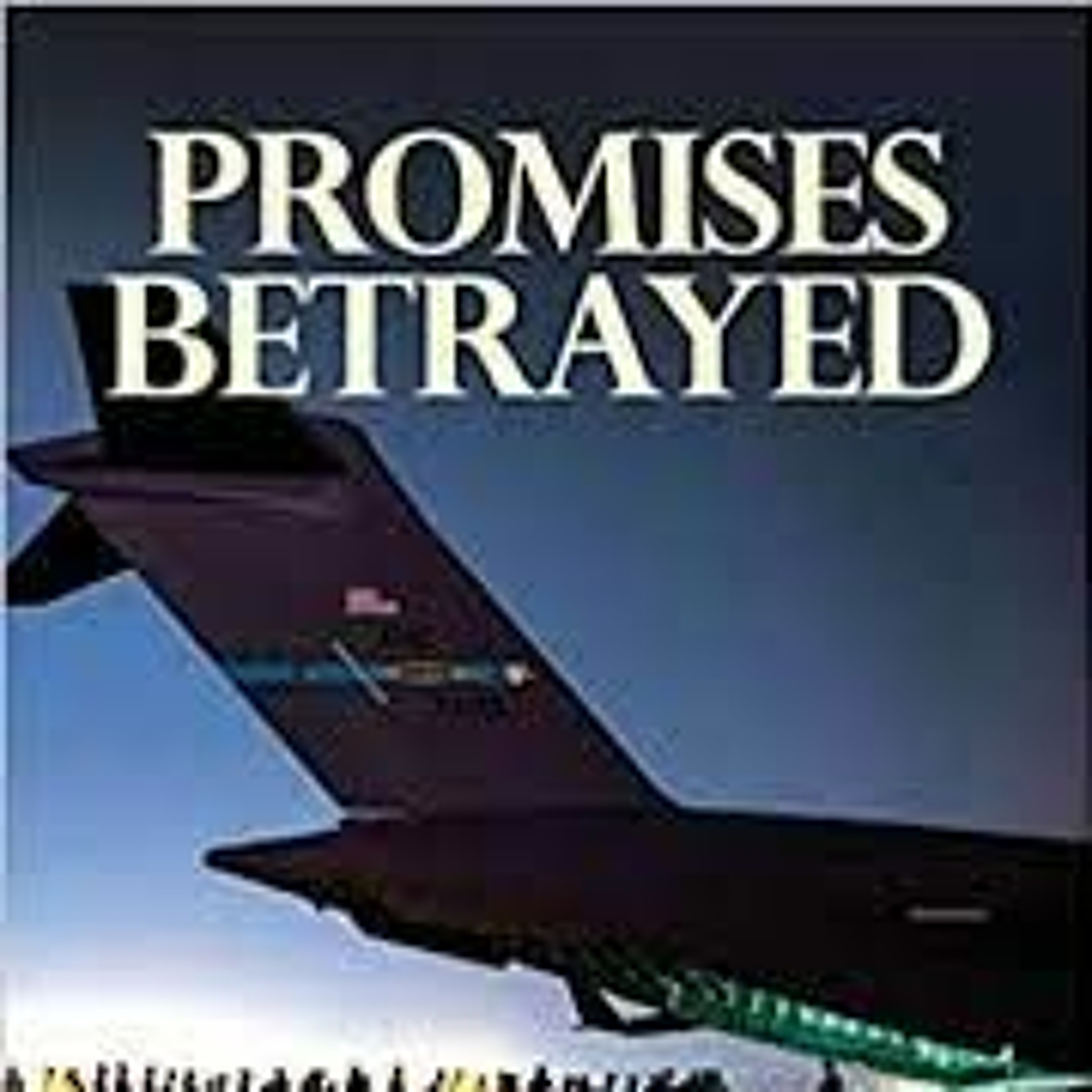 Jamil Hassan on Promises Betrayed