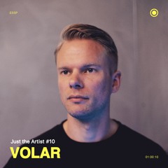 Just the Artist #10 - Volar