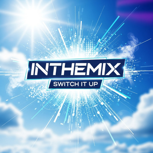 InTheMix - Switch It Up