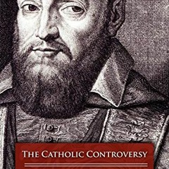 Read online The Catholic Controversy by  Francis Sales
