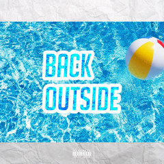Back Outside Feat. BozV