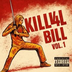 Kill 4 Bill