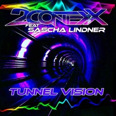 2ContexX & Sascha Lindner - Tunnel Vision ( Original Mix) [ Master ]